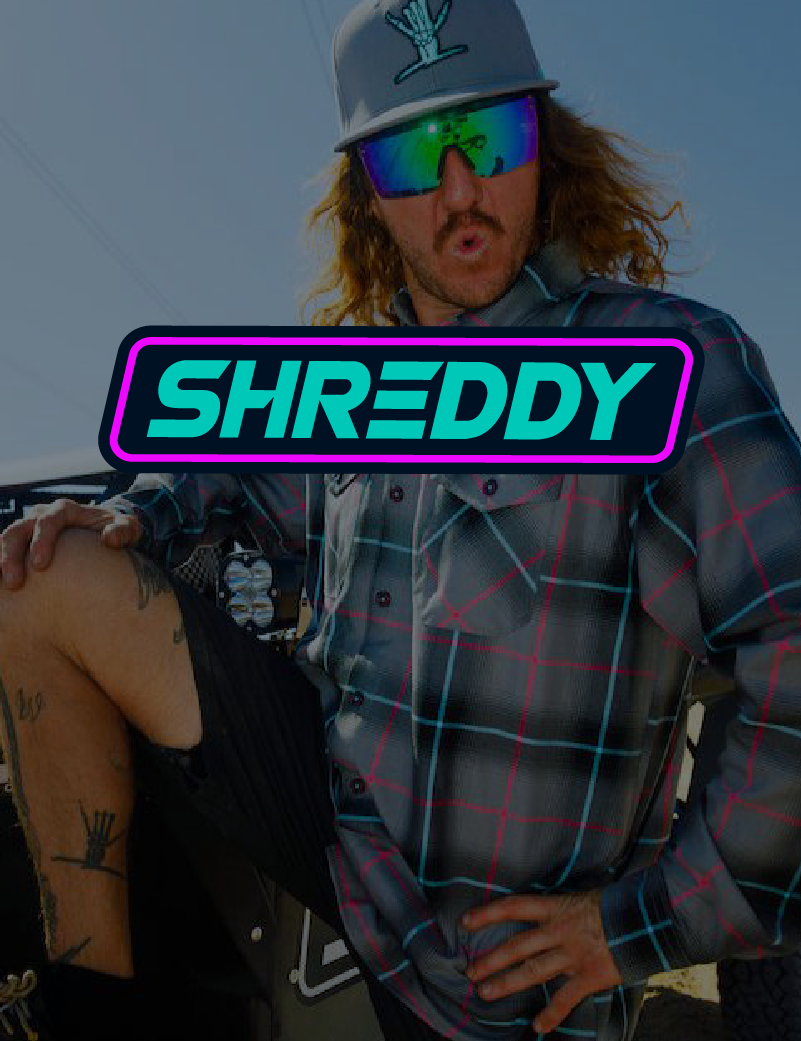 Shreddy Lyfe