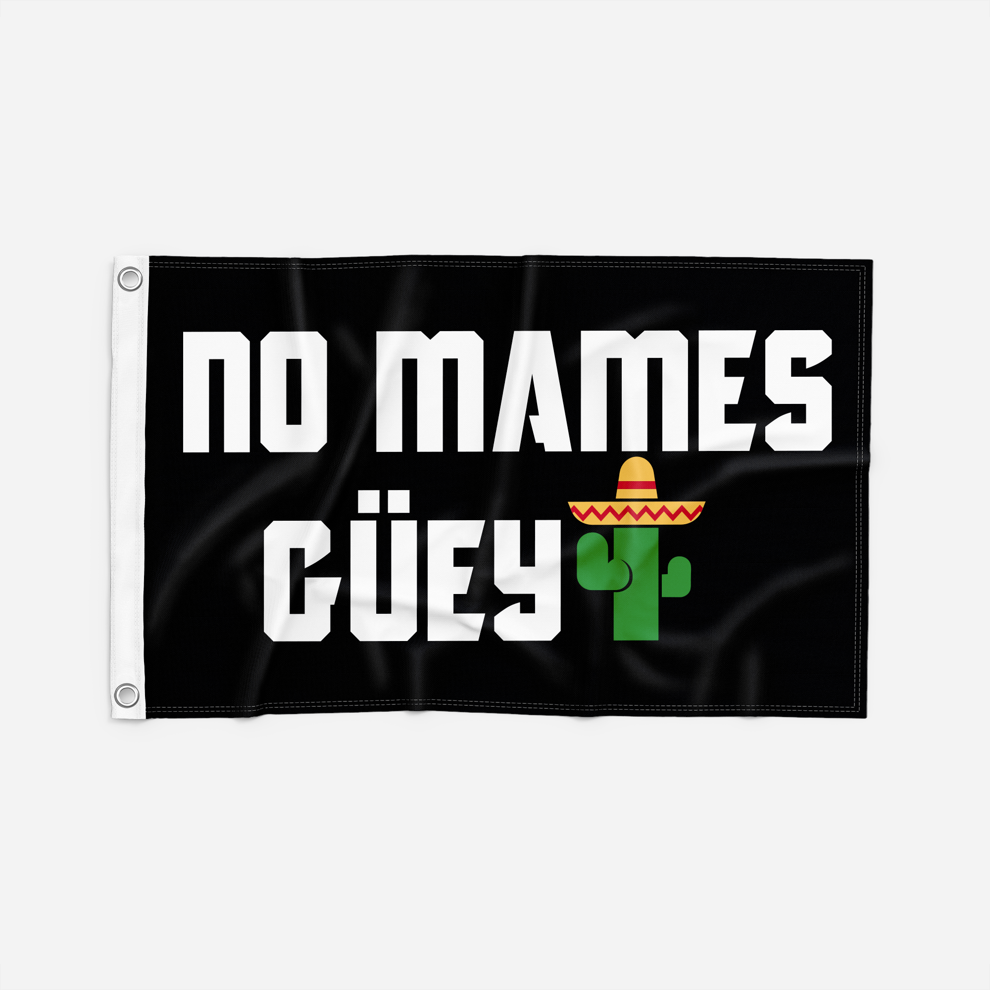 flagmad_no-mames-guey_a59c3fae-7aad-46cd-bb21-8a9481888920.png